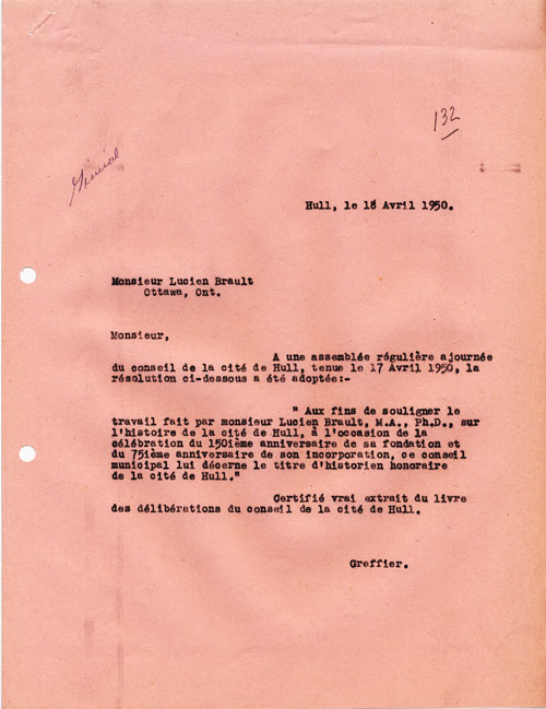 Lettre adressée à Lucien Brault attestant qu’il est désigné « historien honoraire de la cité de Hull ». Fonds du Bureau du greffier de la Ville de Hull (H005-02/0516).